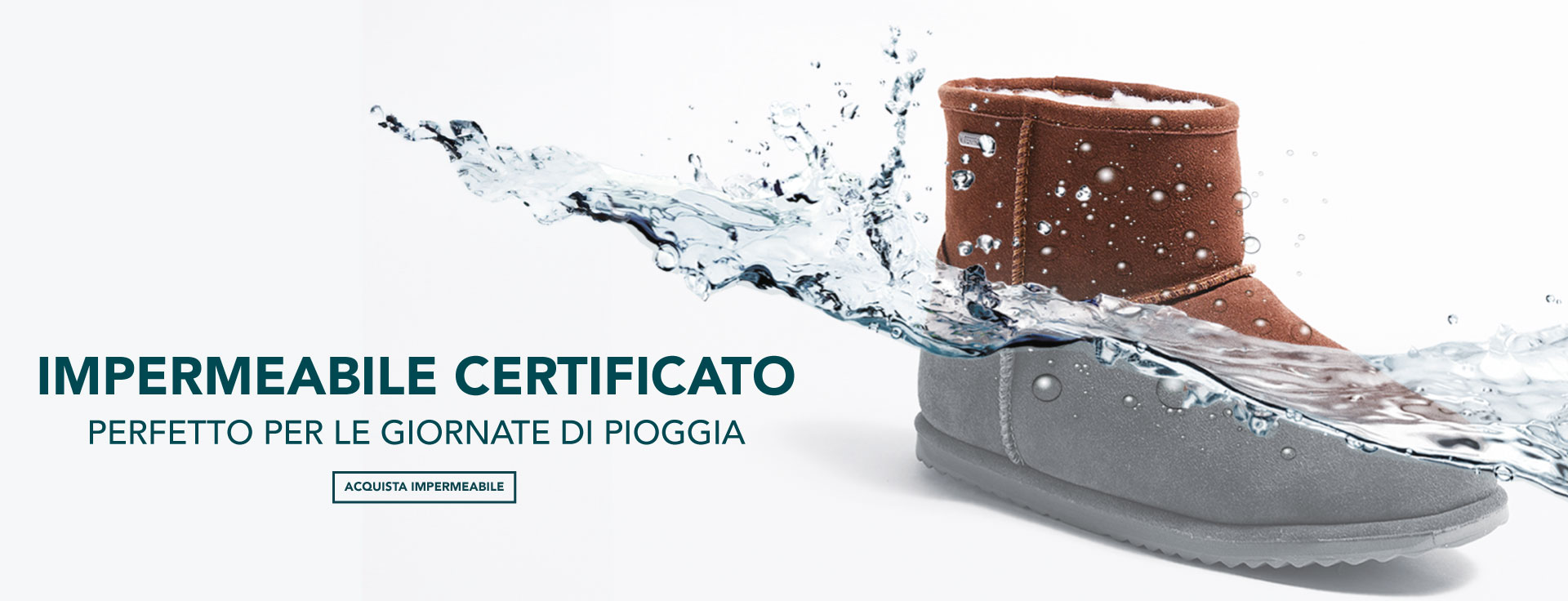 ADD ALT TEXT reads:Certified Waterproof. Made for rainy days. Shop waterproof.