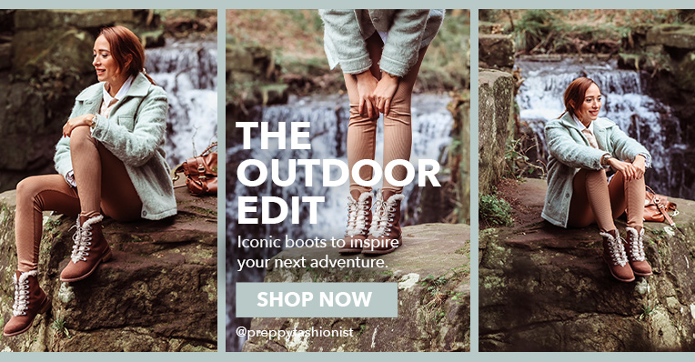 The Outdoor Edit. Iconic boots to inspire your next adventure. Shop Now.
