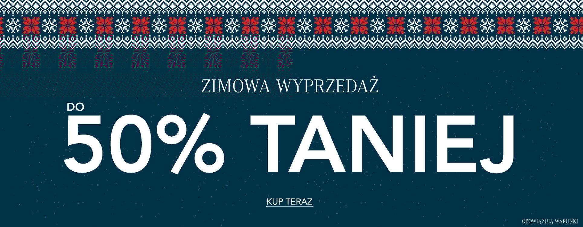 ADD ALT TEXT reads:Winter Sale. Up to 50% off. T&C's Apply.