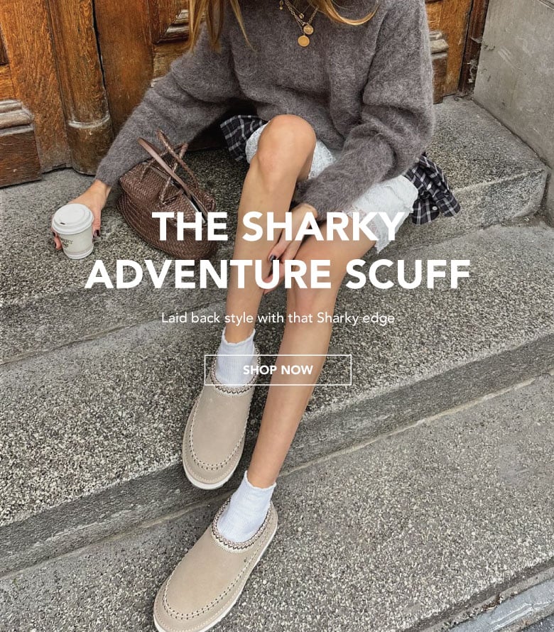 ADD ALT TEXT reads:The Sharky Adventure Scuff. Laid back style with that Sharky edge. Shop now.
