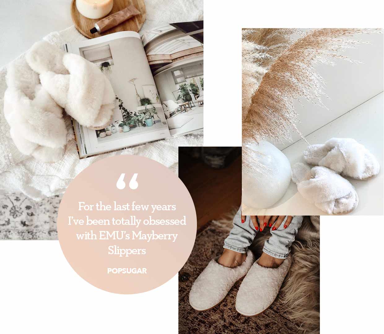 'For the last few years I've been totally obsessed with EMU Australia's Mayberry slippers - POPSUGAR QUOTE', EMU Australia Mayberry slippers on blanket next to magazine and candle