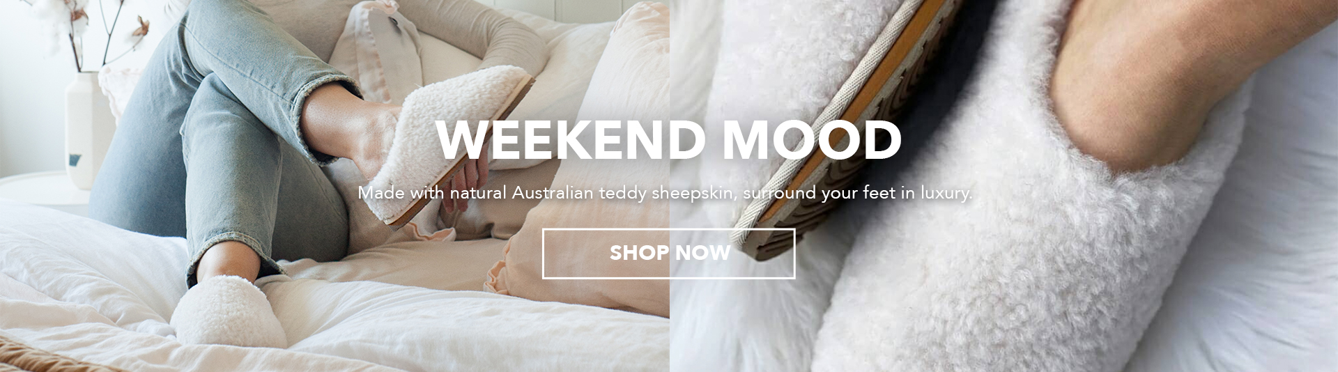 Girl sitting on bed wearing jeans and Joy Teddy sheepskin slippers. Weekend Mood. Made with natural Australian teddy sheepskin, surround your feet in luxury. Shop Now.
