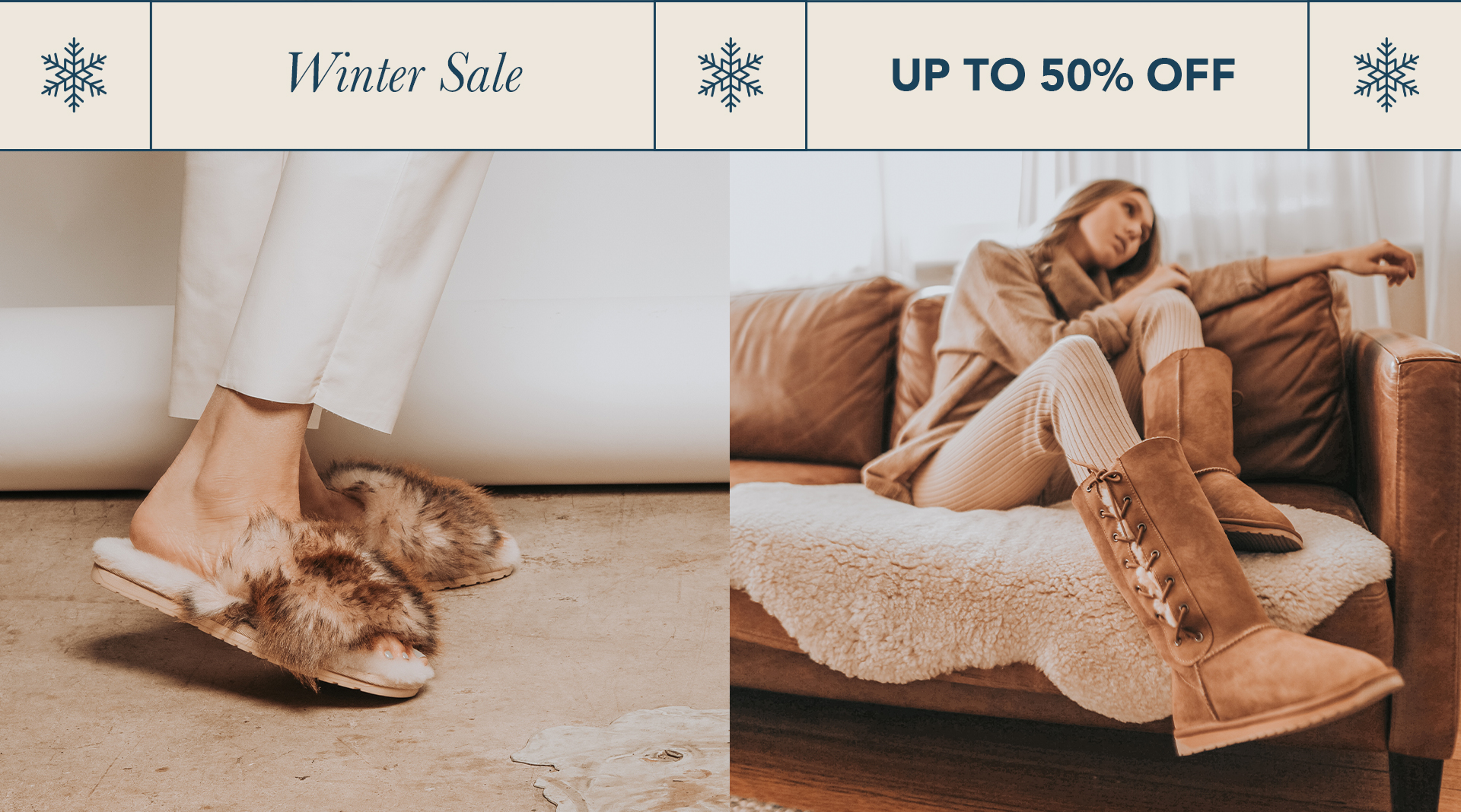 Two women wearing fluffy sheepskin slippers and knee high sheepskin boots. Text reads, Winter Sale, Up to 50% Off