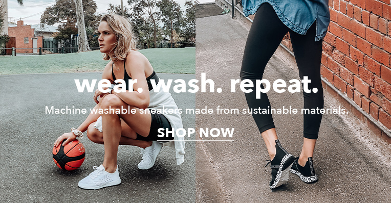Wear. Wash. Repeat. Machine washable sneakers made from sustainable materials.
